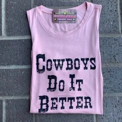 Guadalajara Western Wear Dusty Rose ' Cowboys Do It Better'